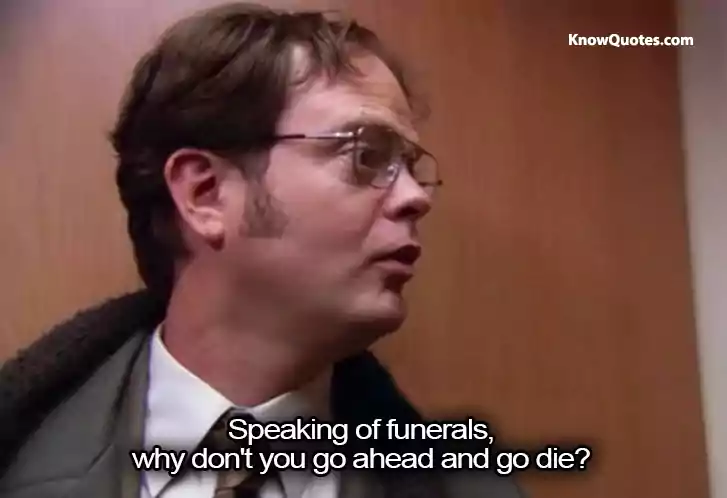 Dwight Schrute Beet Quotes