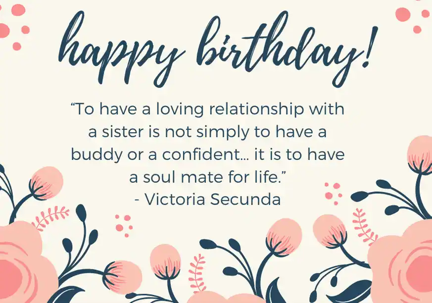 Happy Birthday Quotes for Big Sister