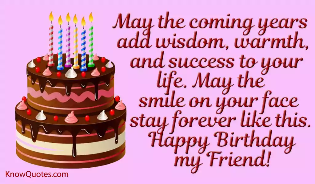Happy Birthday Quotes for Good Friend