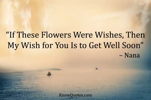 Quotes About Get Well Soon