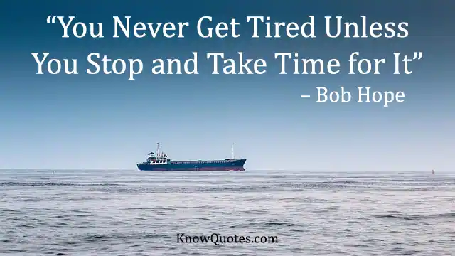Quotes on Being Tired of Life