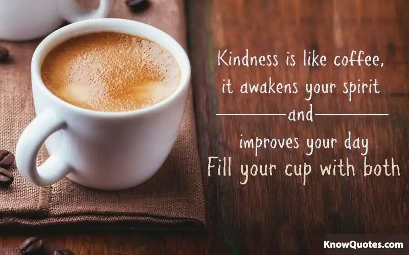A Cup of Coffee Quotes