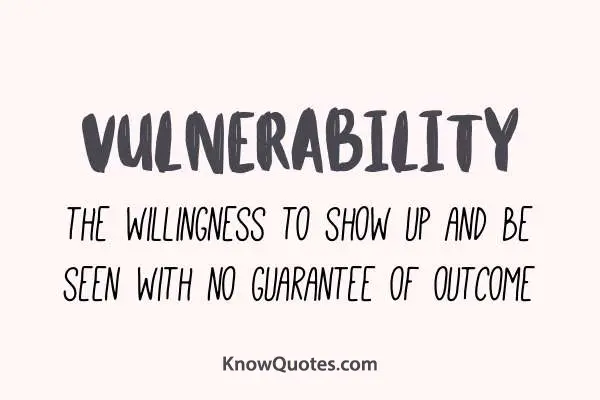Quotes Vulnerability Brene Brown