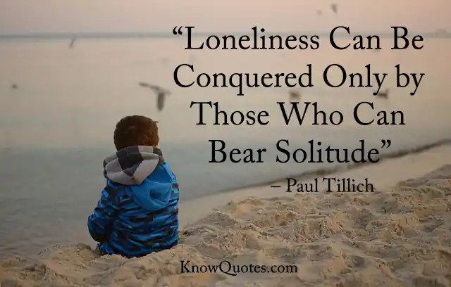 Best Quotes for Loneliness