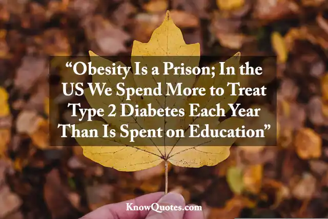 Quotes About Type 2 Diabetes