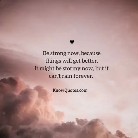 Inspirational Quotes About Getting Through Tough Times