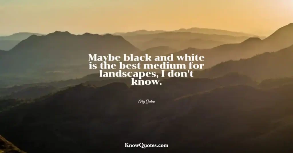 Quotes About Landscape