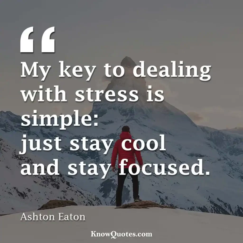 Quotes on Dealing With Stress