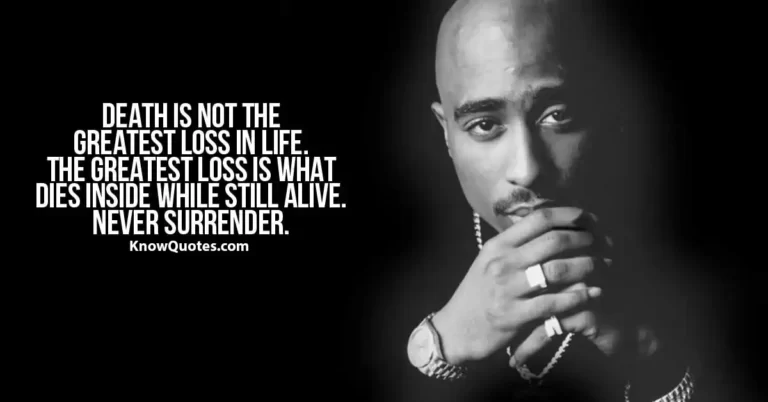 Inspirational Tupac Quotes