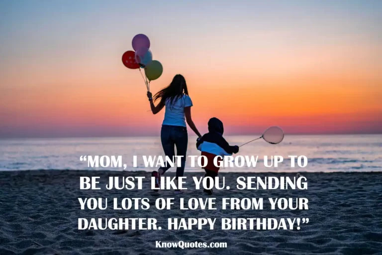 Happy Birthday Mom Quotes From Daughter