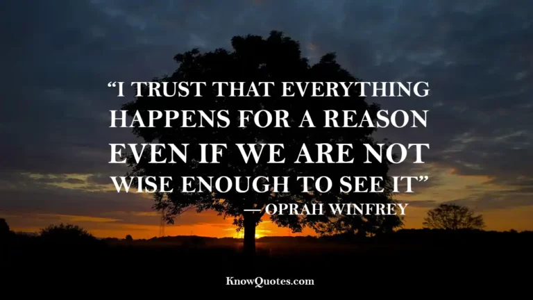 Everything Happens for a Reason Sayings