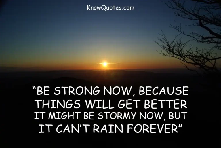 Quotes About Strength in Hard Times