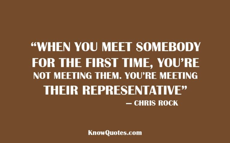 Quotes About Meeting Someone for the First Time