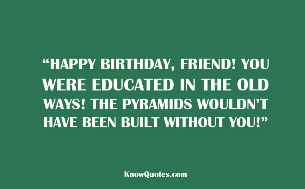 Funny Birthday Wishes Friend