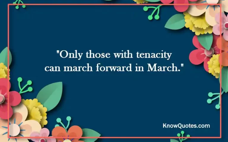 Quotes for March Month