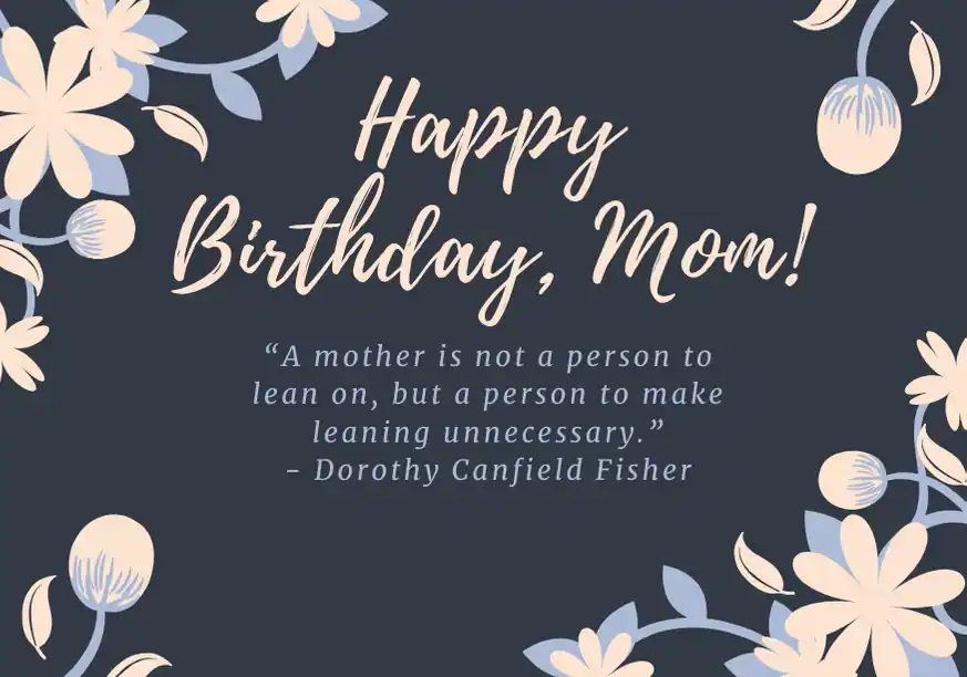 Happy Birthday Mom Quotes From Daughter Short