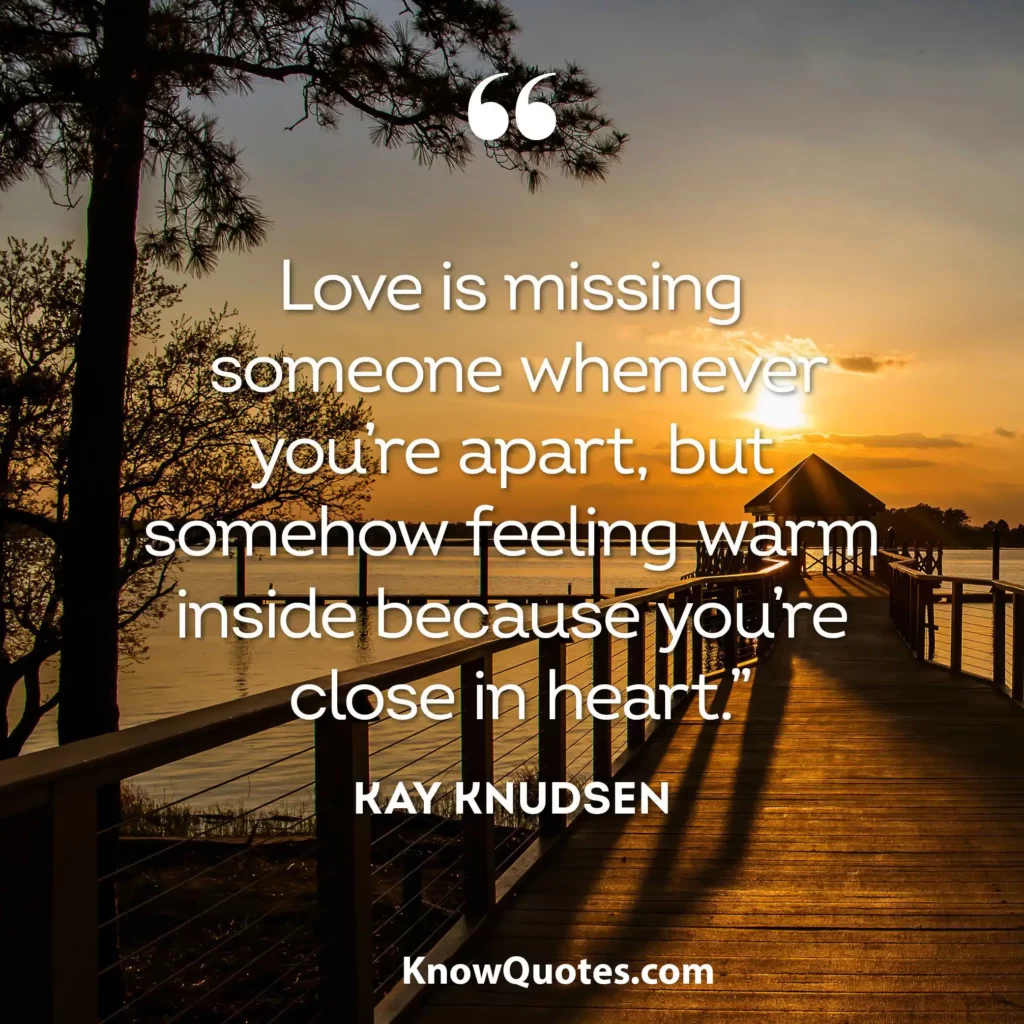 Inspirational Quotes About Missing Someone