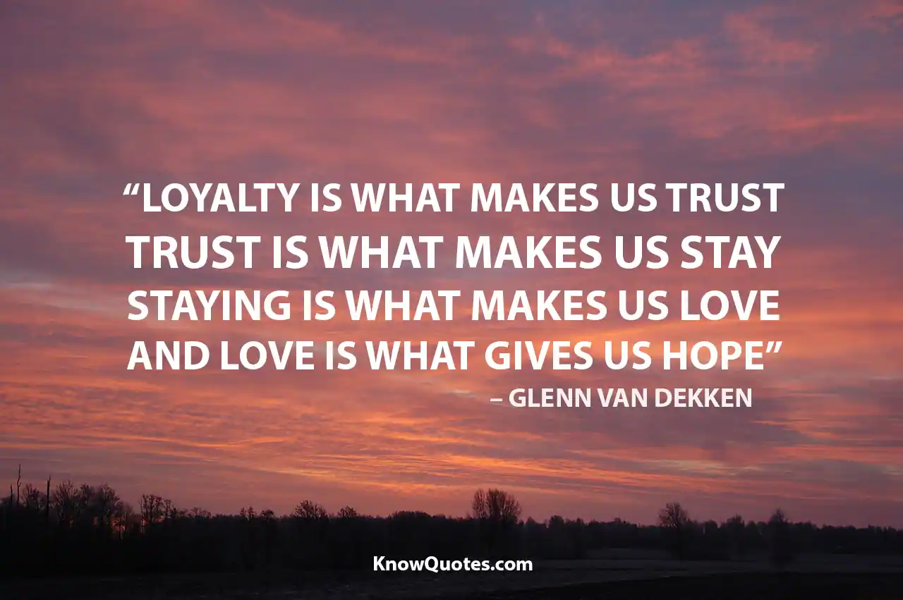 Loyalty Sayings