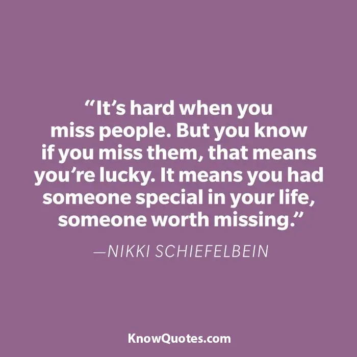 Missing Someone Memories Quotes