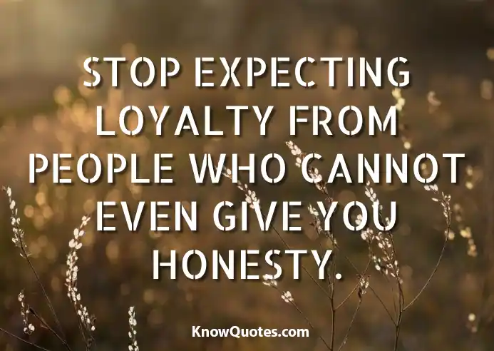 Loyalty Sayings Proverbs