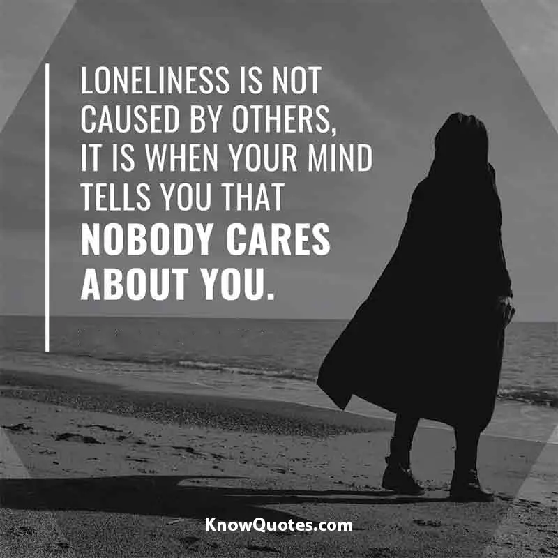 Quotes Sayings About Loneliness