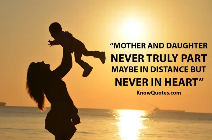 Quotes for Mother and Daughter