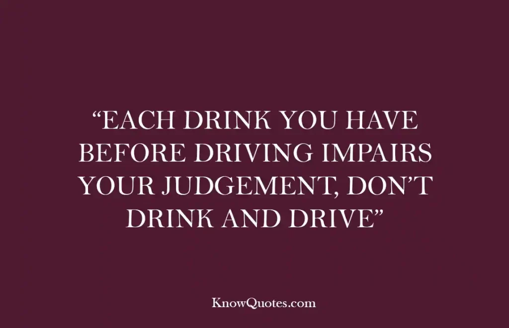 Anti Drinking and Driving Phrases