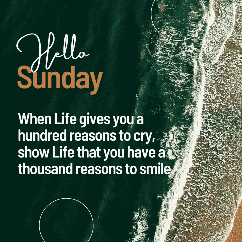 Good Morning Sunday Life Quotes