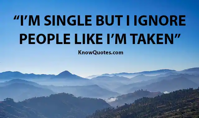 Happy Single Quotes for Guys