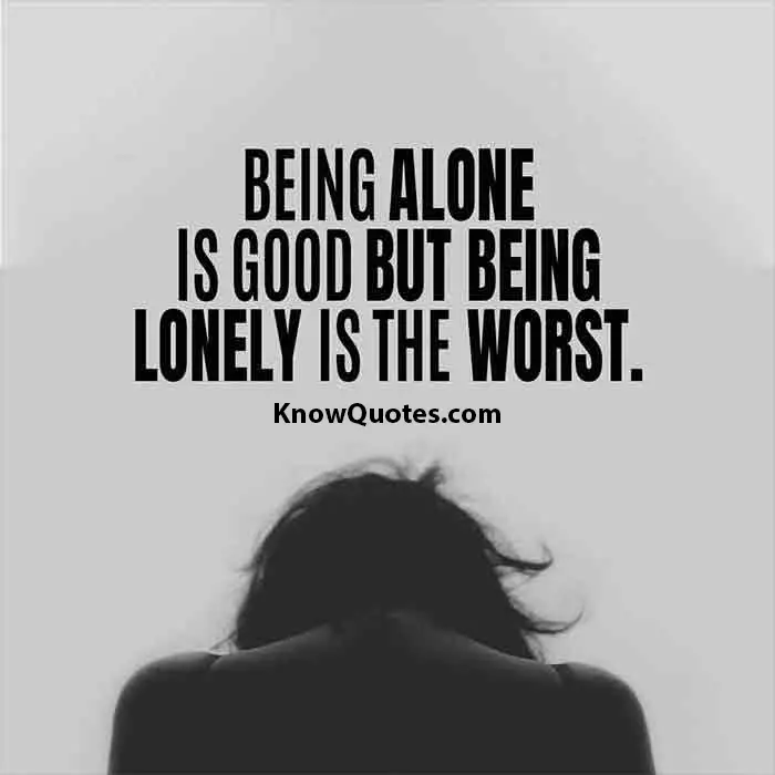 Famous Sayings About Loneliness